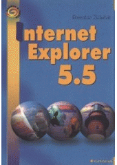 Internet Explorer 5.5 - snadno a rychle CZ