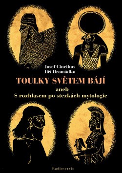 Toulky světem bájí CZ