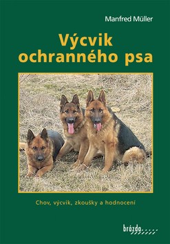 Výcvik ochranného psa CZ