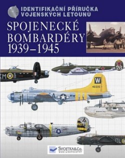 Spojenecké bombardéry 1939 - 1945 CZ