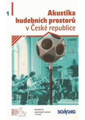 Akustika hudebních prostorů v České republice - 1. díl CZ