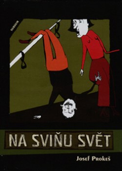 Na sviňu svět CZ