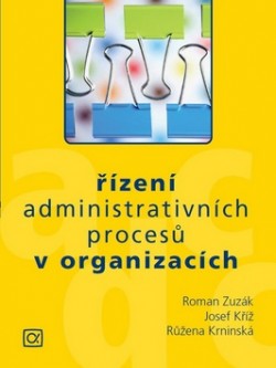 Řízení administrativních procesů v organizacích CZ