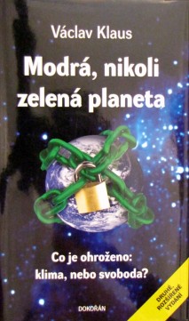 Modrá, nikoli zelená planeta CZ