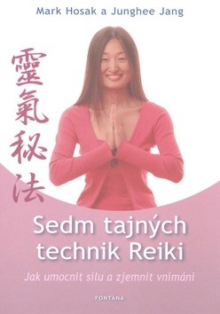 Sedm tajných technik Reiki CZ