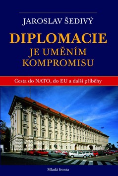 Diplomacie je uměním kompromisu CZ