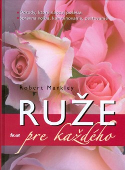 Ruže pre každého