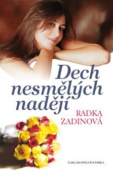 Dech nesmělých nadějí CZ