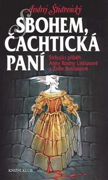 Sbohem, Čachtická paní CZ