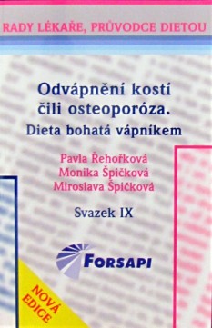 Odvápnění kostí čili osteoporóza (svazek IX) CZ