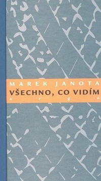 Všechno, co vidím CZ