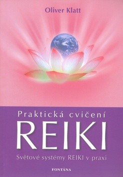 Praktická cvičení Reiki CZ