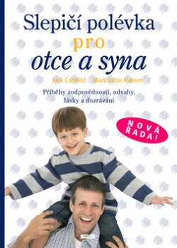 Slepičí polévka pro otce a syna CZ