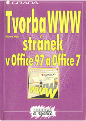 Tvorba WWW stránek v Office 97 a Office 7 - snadno a rychle CZ