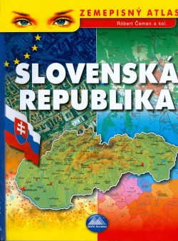 Zemepisný atlas - Slovenská republika