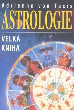 Velká kniha astrologie CZ