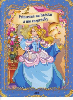 Princezná na hrášku a iné rozprávky