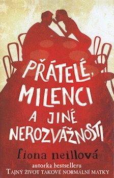 Přátelé, milenci a jiné nerozvážnosti CZ