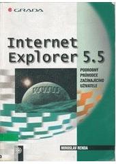 Internet Explorer 5.5 - podrobný průvodce začínajícího uživatele CZ