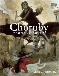 Choroby, postrach ľudstva