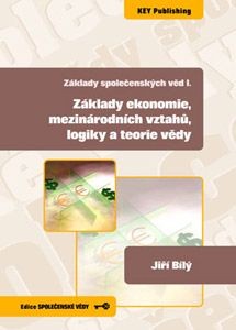 Základy ekonomie, mezinárodních vztahů, logiky a teorie vědy CZ