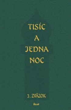 Tisíc a jedna noc - 3. zväzok