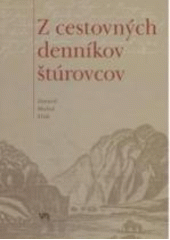 Z cestovných denníkov štúrovcov