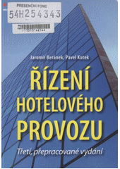 Řízení hotelového provozu (3., přepracované vydání) CZ
