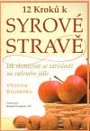 12 kroků k syrové stravě CZ