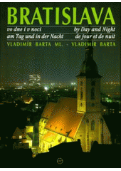 Bratislava vo dne i v noci