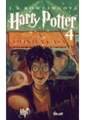 Harry Potter a Ohnivá čaša (Kniha 4)