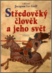 Středověký člověk a jeho svět 1 CZ