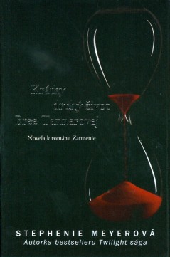 Krátky druhý život Bree Tannerovej (Novela k románu Zatmenie)