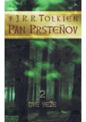 Pán prsteňov II. - Dve veže