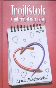 Trojlístok z internátnej izby