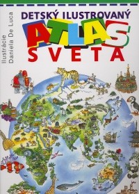 Detský ilustrovaný atlas sveta