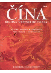 Čína - krajina nebeského draka
