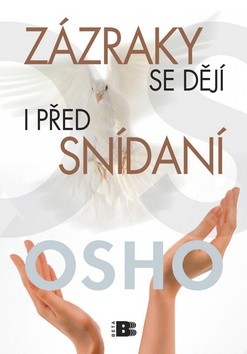Zázraky se dějí i před snídaní CZ