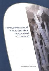 Financovanie cirkví a náboženských spoločností v 21. storočí
